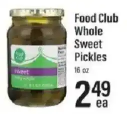 Lowes Foods Food Club Whole Sweet Pickles offer