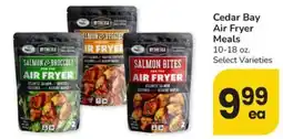 Safeway Cedar Bay Air Fryer Meals offer