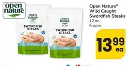 Safeway Open Nature Wild Caught Swordfish Steaks offer