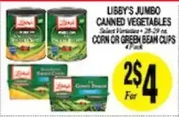 Arlan's Market Libby's jumbo canned vegetables offer