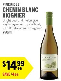 New Seasons Market Pine Ridge Chenin Blanc Viognier offer