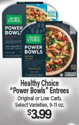 Angelo Caputo's Fresh Market Healthy Choice Power Bowls Entrees offer