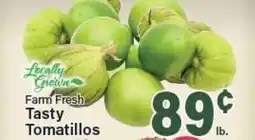 Angelo Caputo's Fresh Market Farm Fresh Tasty Tomatillos offer