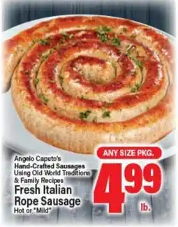 Angelo Caputo's Fresh Market Fresh Italian Rope Sausage offer