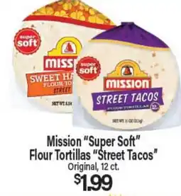 Angelo Caputo's Fresh Market Mission Super Soft Flour Tortillas Street Tacos offer