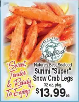 Angelo Caputo's Fresh Market Nature's Best Seafood Surimi Super Snow Crab Legs offer