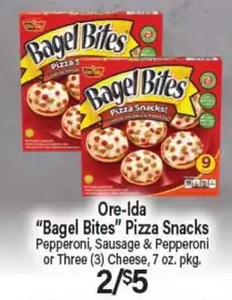 Angelo Caputo's Fresh Market Ore-Ida Bagel Bites Pizza Snacks offer