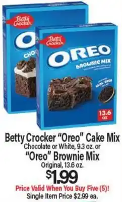 Angelo Caputo's Fresh Market Betty Crocker Oreo Cake Mix Chocolate or White, 9.3 oz. or Oreo Brownie Mix Original, 13.6 oz offer