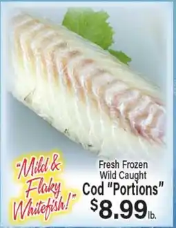 Angelo Caputo's Fresh Market Fresh Frozen Wild Caught Cod Portions offer