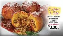 Angelo Caputo's Fresh Market La Bella Romana Homemade Arancini offer