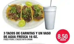 Carnicerias Jimenez FRIED PORK 3 TACOS WITH DRINK offer