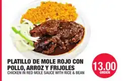 Carnicerias Jimenez PLATILLO DE MOLE ROJO CON POLLO, ARROZ Y FRIJONES offer