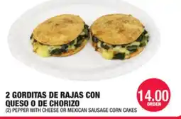 Carnicerias Jimenez 2 GORDITAS DE RAJAS CON QUESO O DE CHORIZO offer