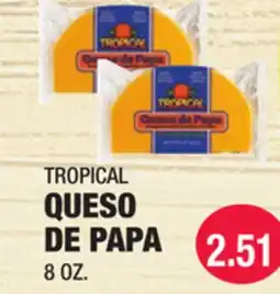 Carnicerias Jimenez TROPICAL QUESO DE PAPA offer
