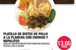 Carnicerias Jimenez PLATILLO DE BISTEC DE POLLO A LA PLANCHA CON CHORIZO Y NOPALITOS offer