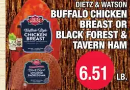 Carnicerias Jimenez DIETZ & WATSON BUFFALO CHICKEN BREAST OR BLACK FOREST & TAVERN HAM offer