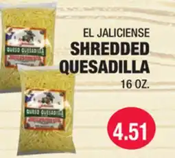 Carnicerias Jimenez EL JALICIENSE SHREDDED QUESADILLA offer