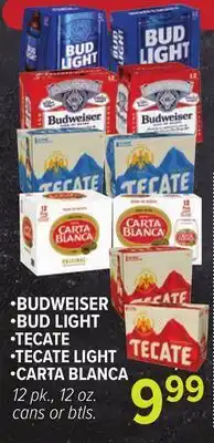 Cermak Fresh Market •BUDWEISER •BUD LIGHT •TECATE •TECATE LIGHT •CARTA BLANCA offer