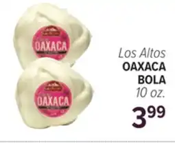 Cermak Fresh Market Los Altos OAXACA BOLA offer