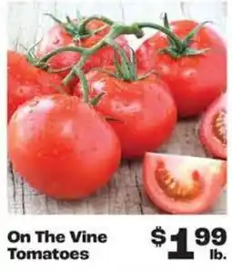 Rosauers On The Vine Tomatoes offer