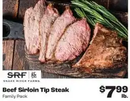 Rosauers Snake River Farms Beef Sirloin Tip Steak offer