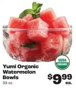Rosauers Yumi Organic Watermelon Bowls offer