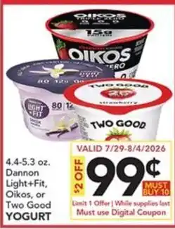 Pete's Fresh Market Dannon Light+Fit, Oikos, or Two Good Yogurt offer