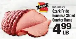 IGA Ozark Pride Boneless Sliced Quarter Hams offer