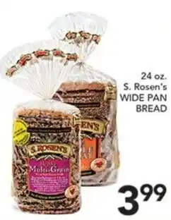 Pete's Fresh Market S. Rosen's wide pan bread offer