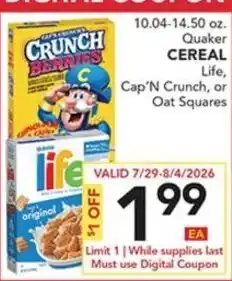 Pete's Fresh Market Quaker cereal life, cap'n crunch, or oat squares offer