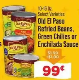 IGA Old El Paso Refried Beans, Green Chilies or Enchilada Sauce offer
