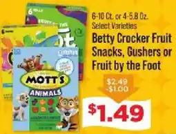 IGA Betty Crocker Fruit Snacks, Gushers or Fruit by the Foot offer