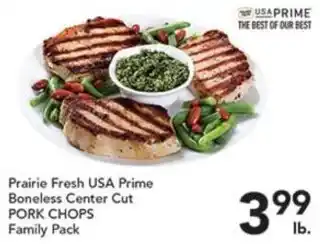 Pete's Fresh Market Prairie Fresh USA Prime Boneless Center Cut Pork Chops offer