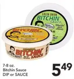 Pete's Fresh Market Bitchin' Sauce Dip or Sauce offer