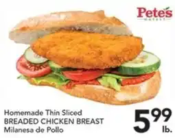 Pete's Fresh Market Petes Markets Homemade Thin Sliced Breaded Chicken Breast offer