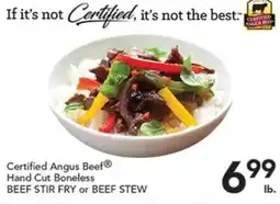 Pete's Fresh Market Certified Angus Beef Hand Cut Boneless Beef Stir Fry or Beef Stew offer