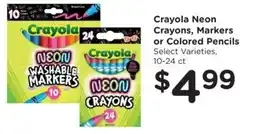 Food 4 Less Crayola neon crayons, markers or colored pencils offer