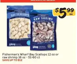 Winn Dixie Fisherman's Wharf Bay Scallops or Raw Shrimp offer