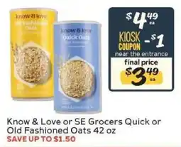 Winn Dixie Know & Love or SE Grocers Quick or Old Fashioned Oats offer