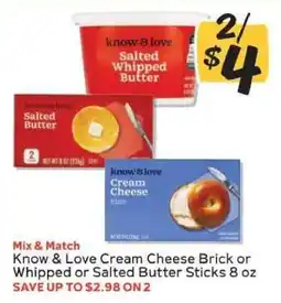 Winn Dixie Know & Love Cream Cheese Brick or Whipped or Salted Butter Sticks 8 oz offer