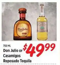 Rouses Don Julio or Casamigos Reposado Tequila offer