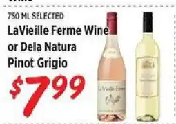 Rouses LaVieille Ferme Wine or Dela Natura Pinot Grigio offer