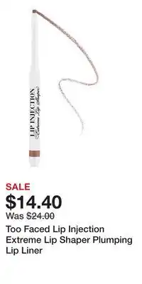 Kohl's Too Faced Lip Injection Extreme Lip Shaper Plumping Lip Liner offer