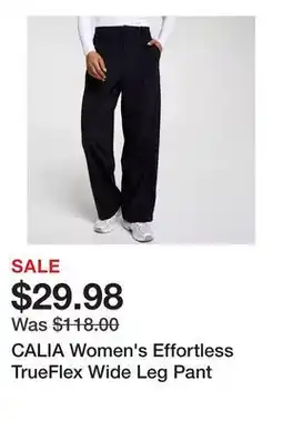 Dick's Sporting Goods CALIA Women's Effortless TrueFlex Wide Leg Pant offer