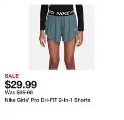 Dick's Sporting Goods Nike Girls' Pro Dri-FIT 2-In-1 Shorts offer