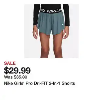 Dick's Sporting Goods Nike Girls' Pro Dri-FIT 2-In-1 Shorts offer