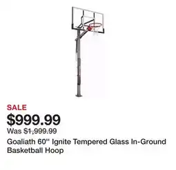 Dick's Sporting Goods Goaliath 60'' Ignite Tempered Glass In-Ground Basketball Hoop offer