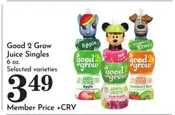 Pavilions Good 2 Grow Juice Singles offer