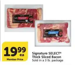 Vons Signature Select Thick Sliced Bacon offer