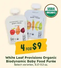 Sprouts Farmers Market White Leaf Provisions Organic Biodynamic Baby Food Purée offer